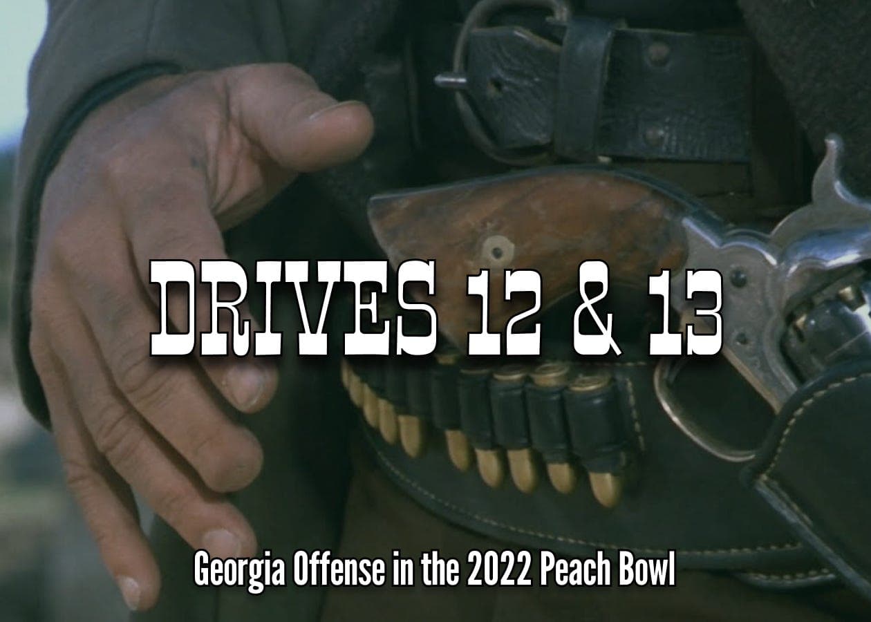 Cover for The Good, The Bad and the Ugly: Georgia vs. Ohio State Drives 12 & 13